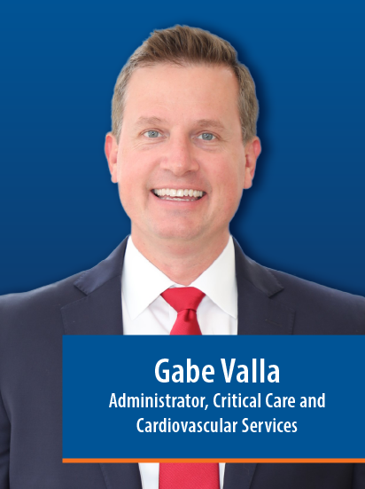 Gabe Valla, Administrator, Critical Care and Cardiovascular Services